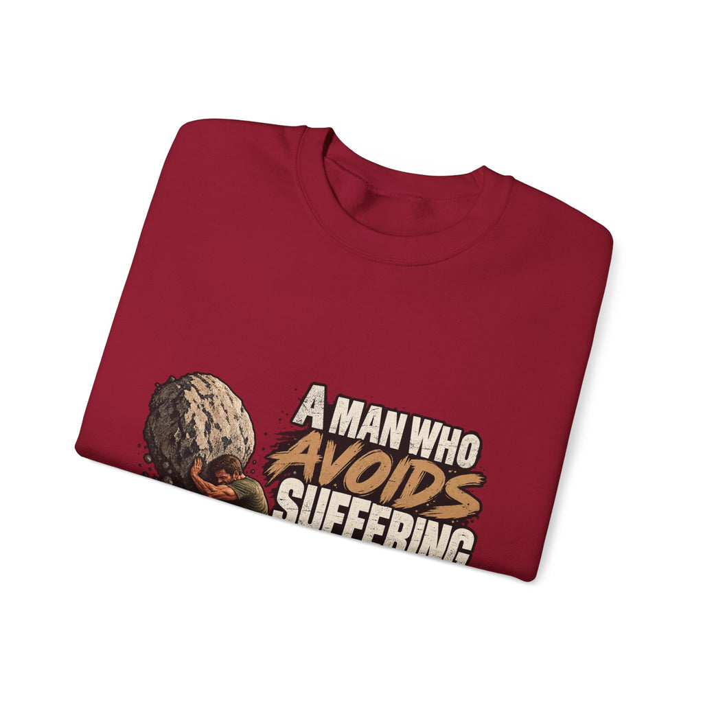 A Man Who Avoids Suffering - Crewneck Sweatshirt