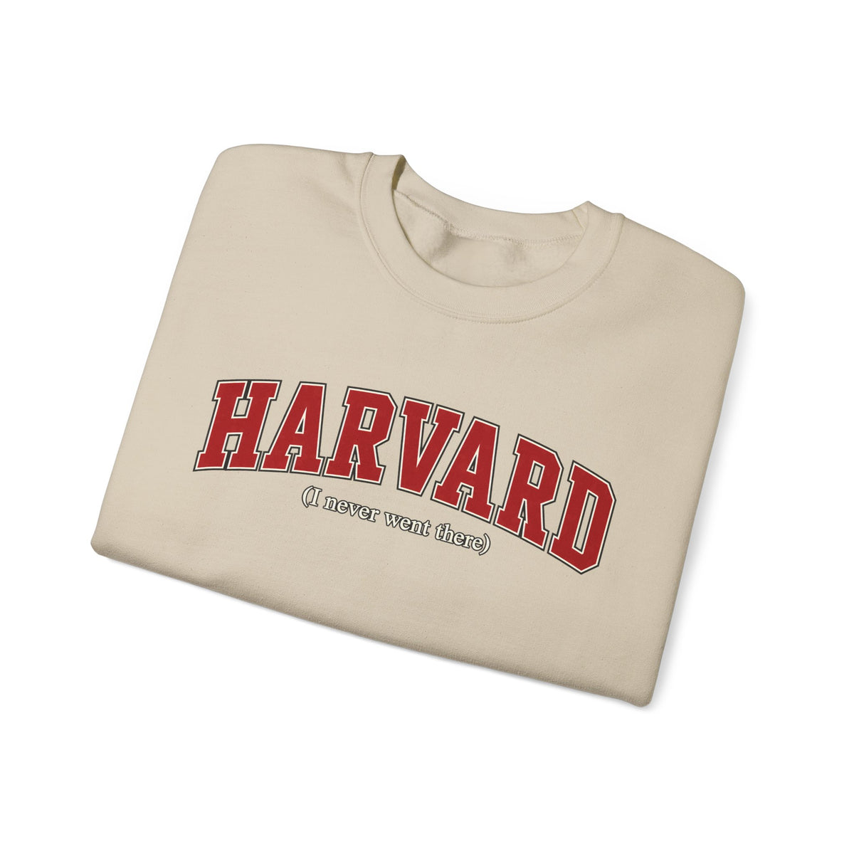 Harvard - I Never Went There - Crewneck Sweatshirt