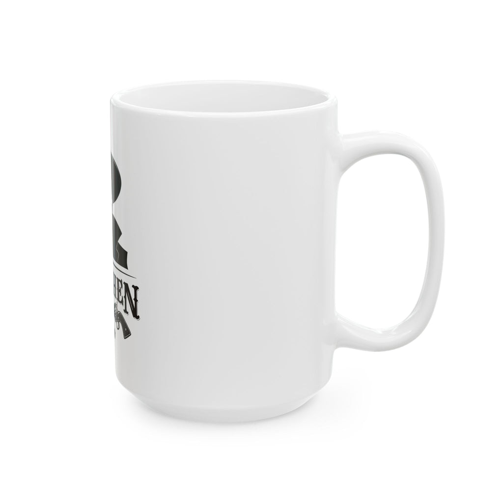 Say When - Ceramic Mug 11oz and 15oz