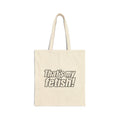 Thats My Fetish - Canvas Tote
