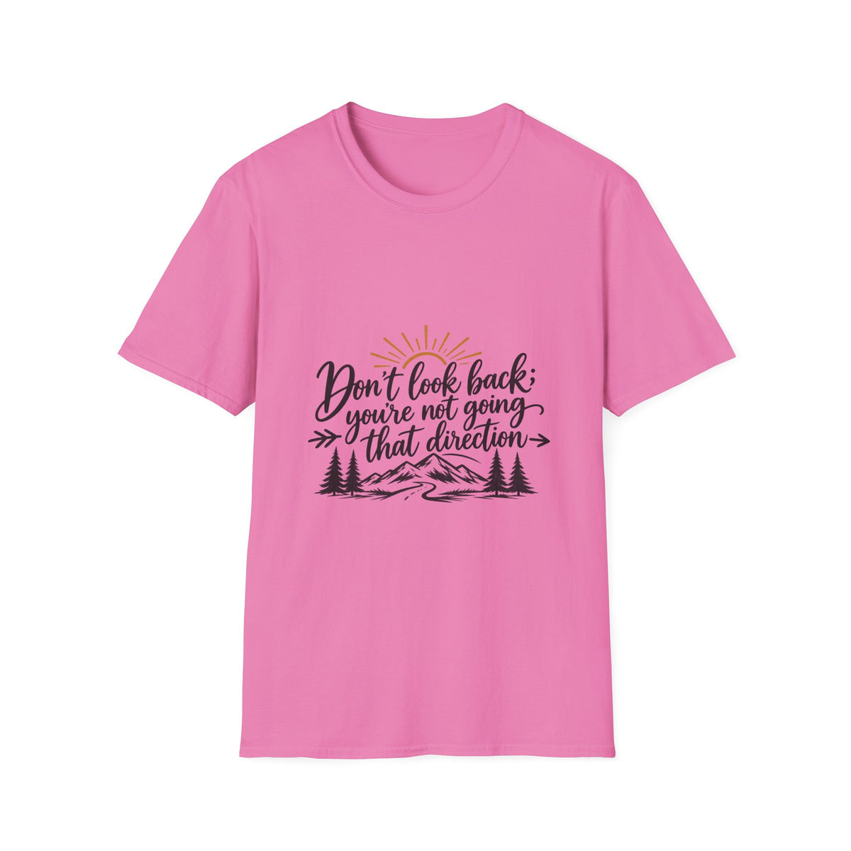 Don't Look Back - Classic Tee