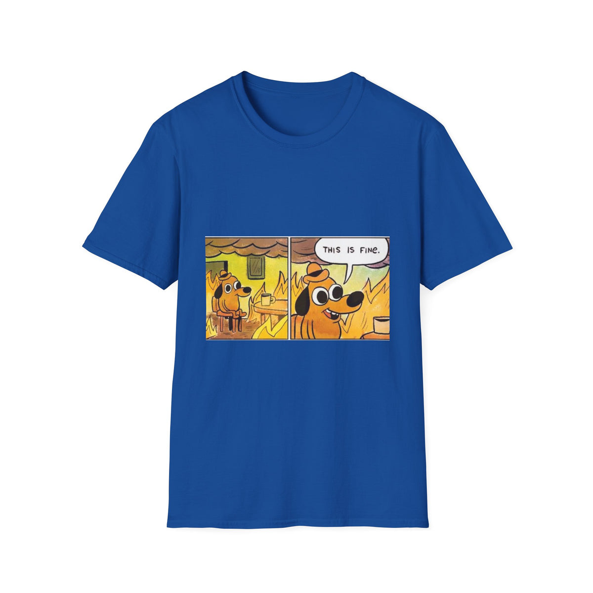This Is Fine - Classic Tee