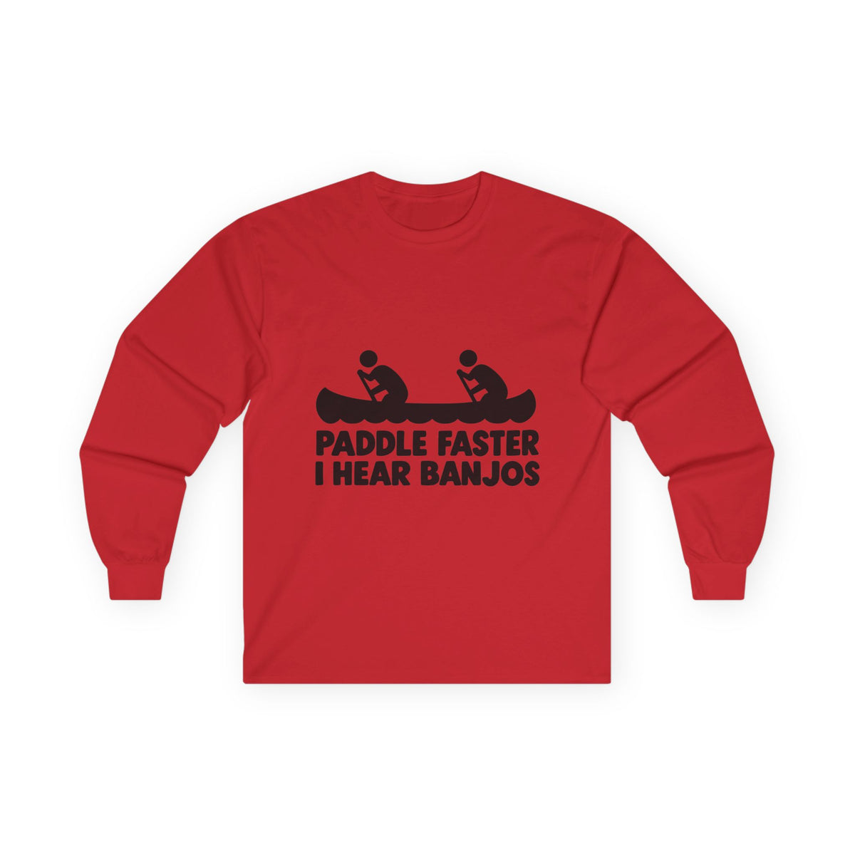 Paddle Faster Banjos - Unisex Ultra Cotton Long Sleeve Tee