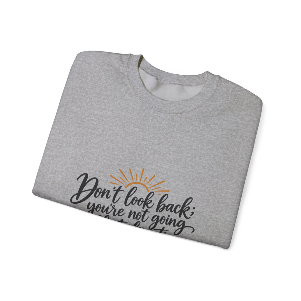Don't Look Back - Crewneck Sweatshirt