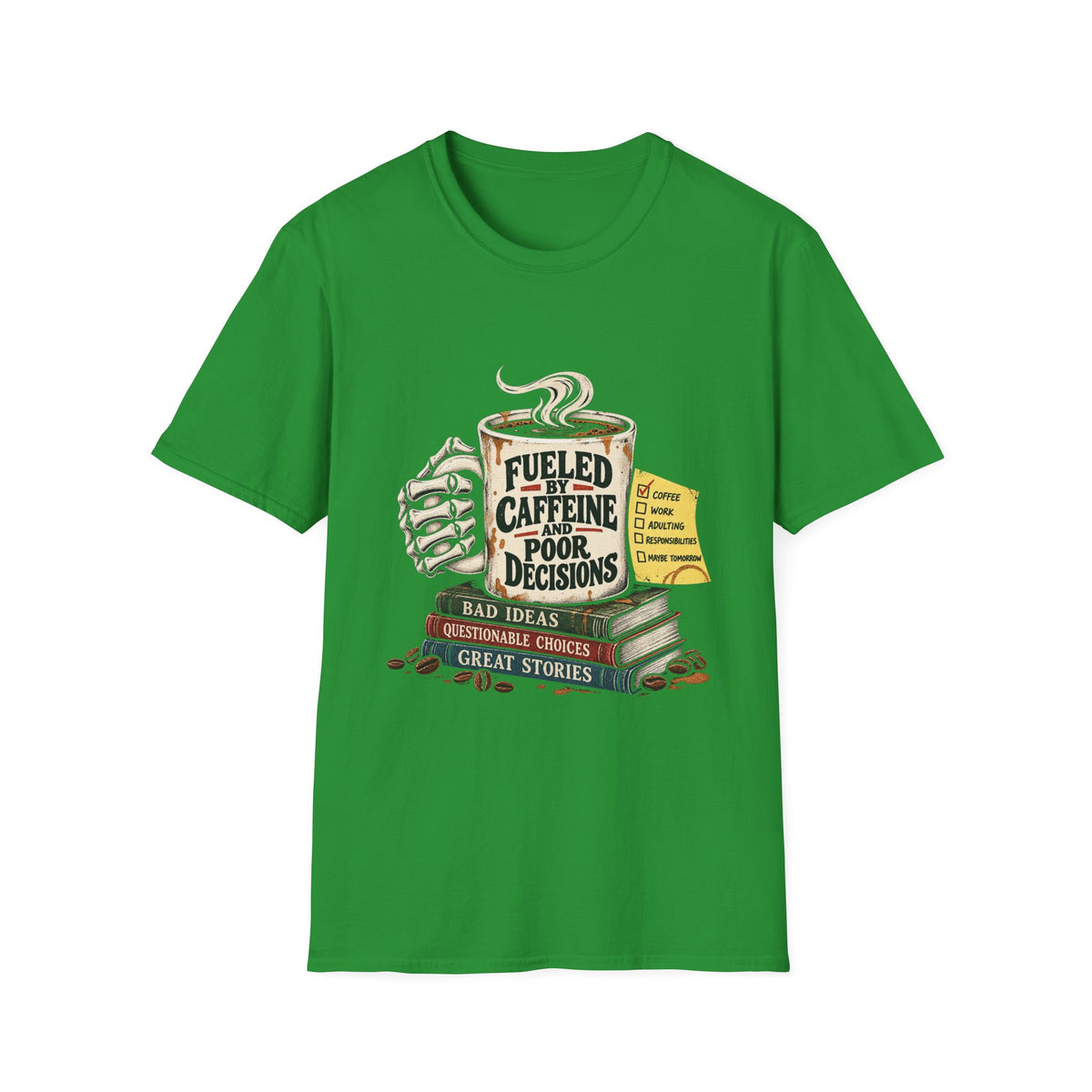 Fueled by Caffeine - Classic Tee