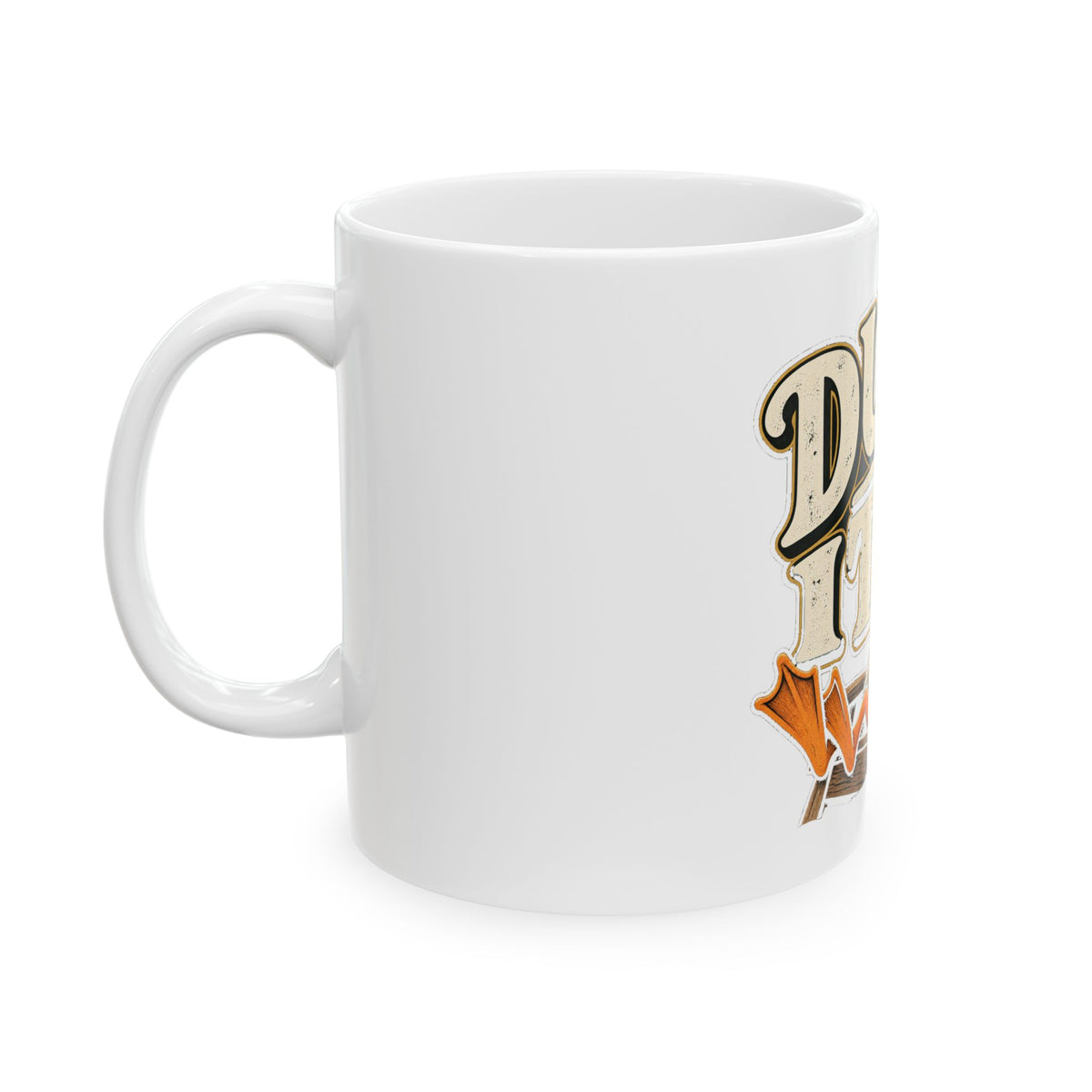 Duck It - Ceramic Mug 11oz and 15oz