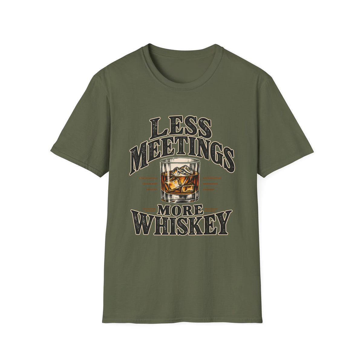 Less Meetings More Whiskey - Classic Tee
