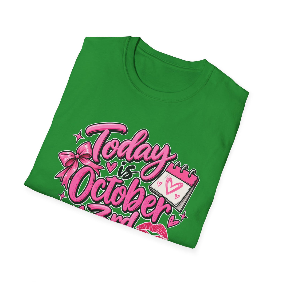 Today Is October 3rd - Classic Tee