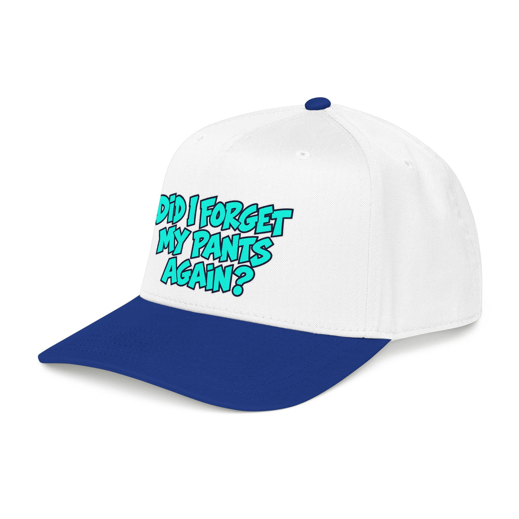Did I Forget My Pants Again - OTTO Baseball Hat