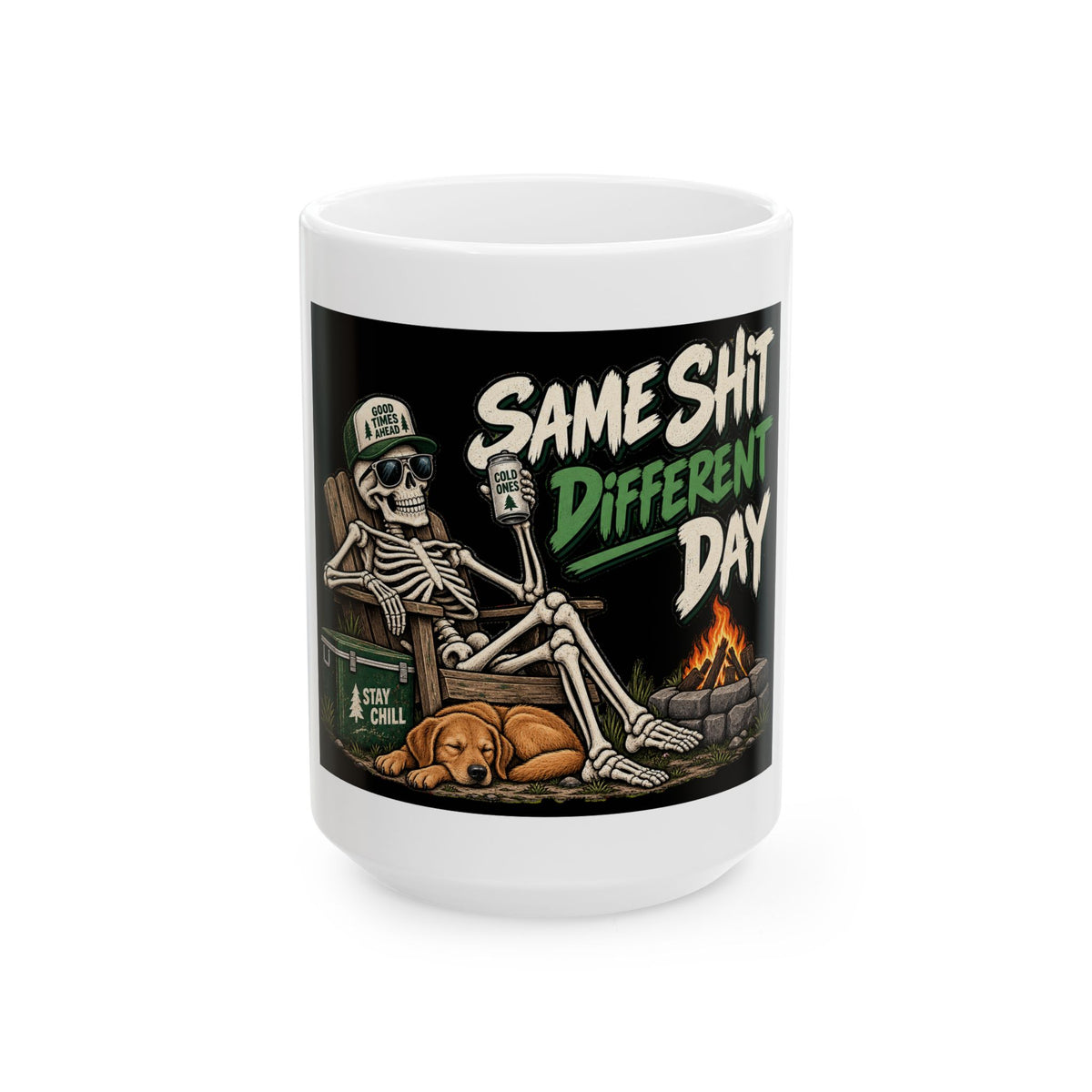 Same Shit Different Day - Ceramic Mug 11oz and 15oz
