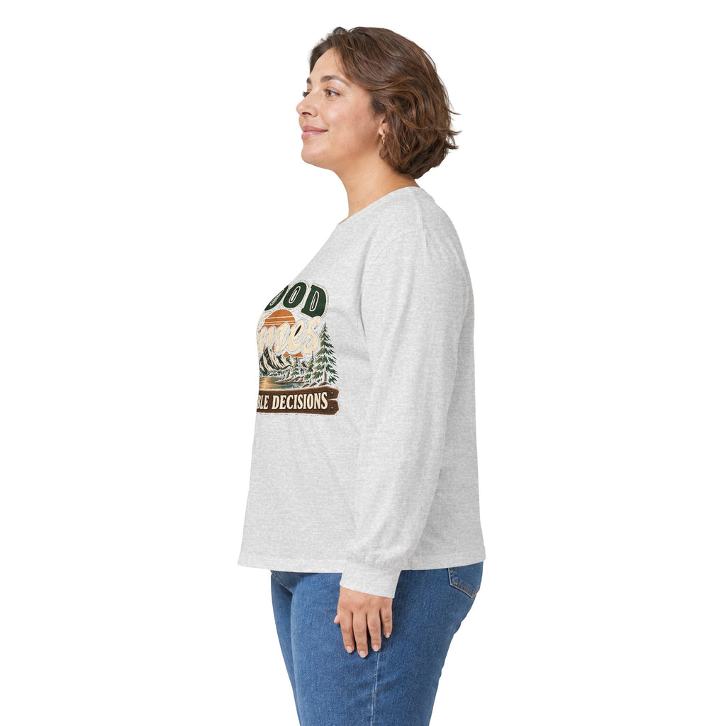 Good Times Questionable Decisions - Unisex Ultra Cotton Long Sleeve Tee