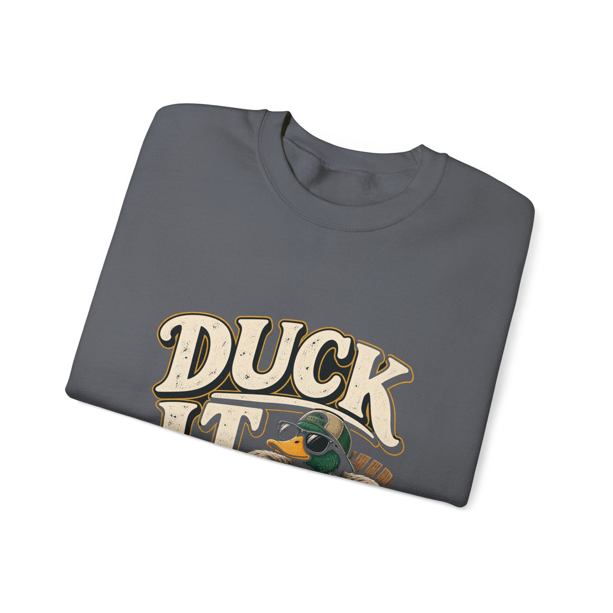 Duck It - Crewneck Sweatshirt