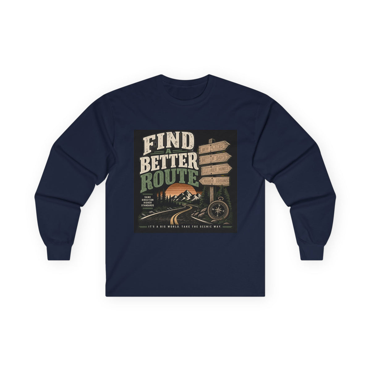 Find A Better Route - Unisex Ultra Cotton Long Sleeve Tee