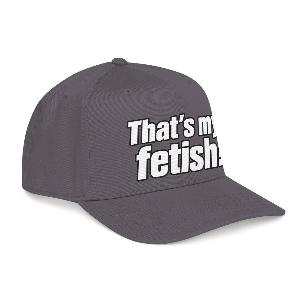 Thats My Fetish - OTTO Baseball Hat