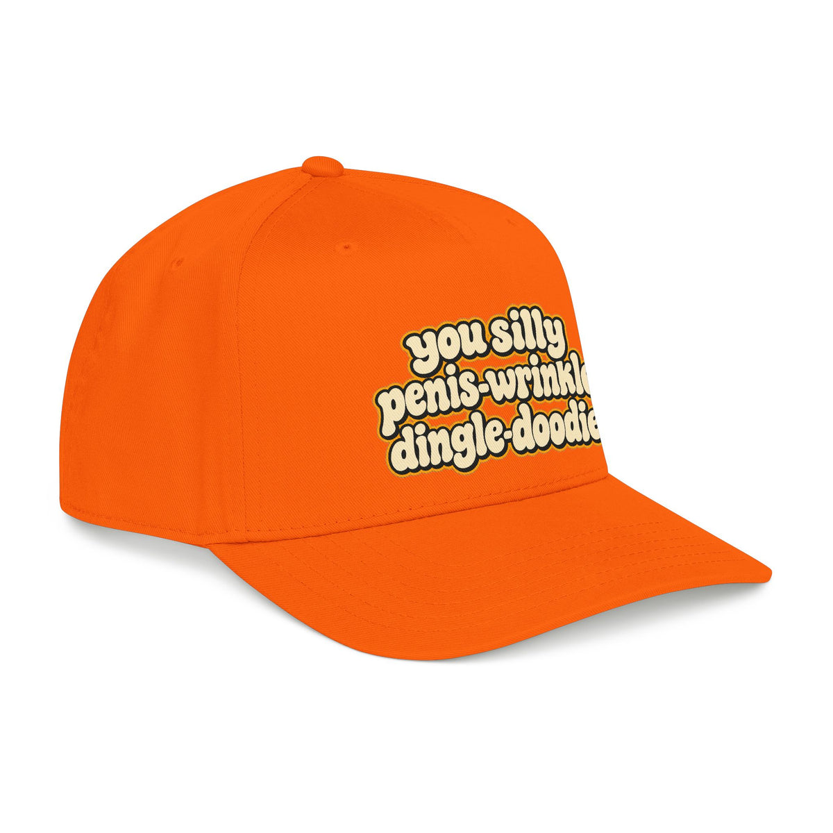 You Silly Penis-Wrinkle Dingle-Doodie - OTTO Baseball Hat