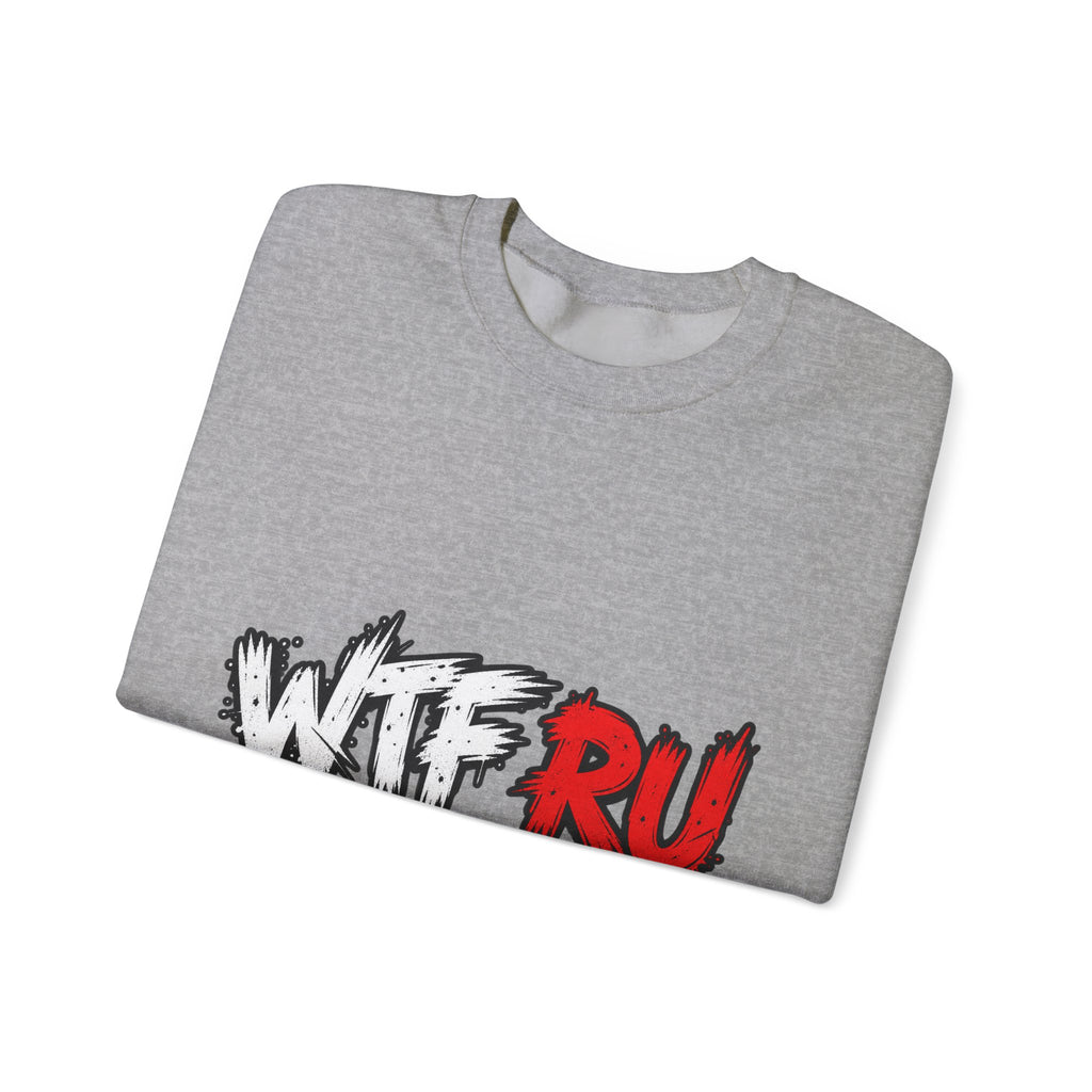 WTF RU LOOKIN AT - Crewneck Sweatshirt