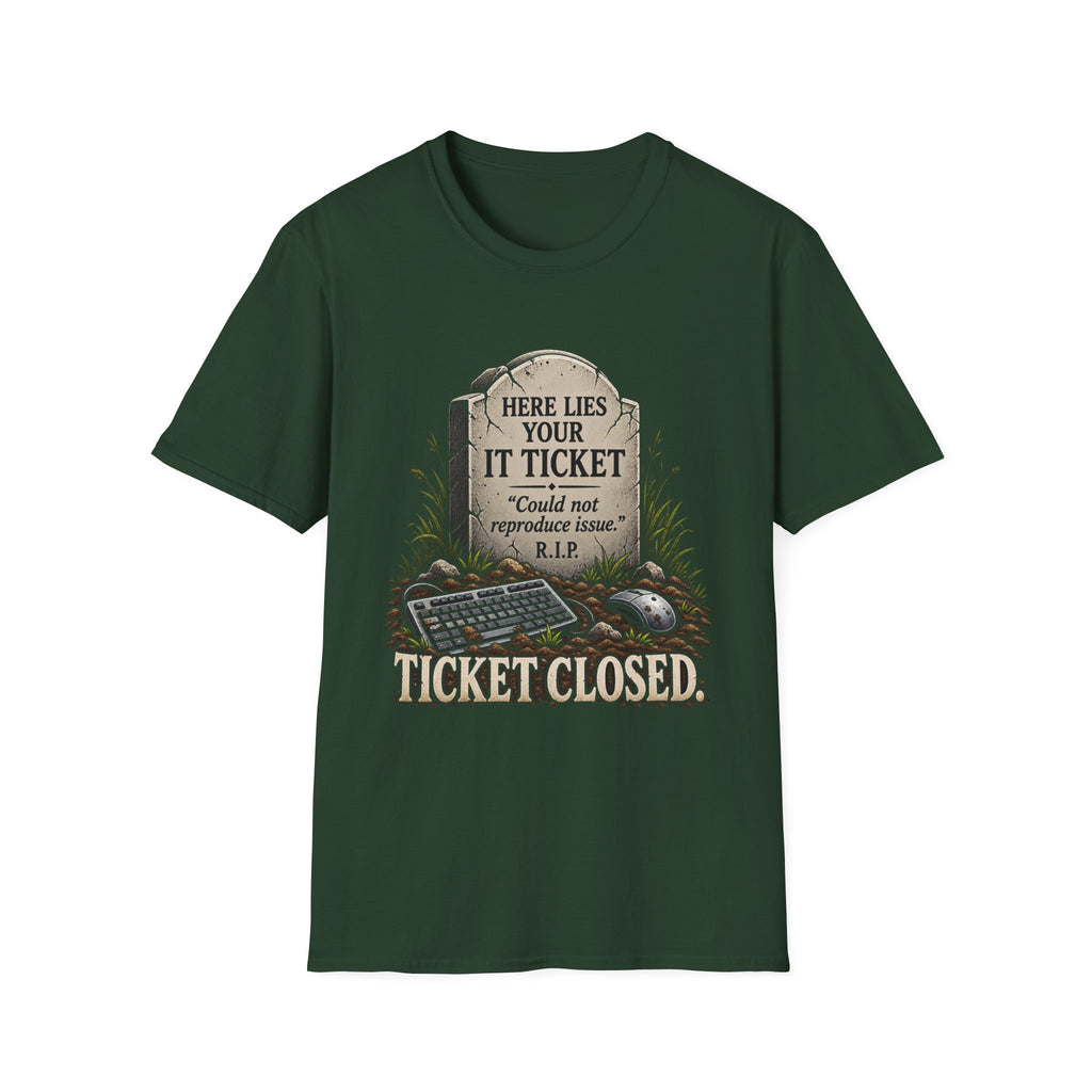 Ticket Closed - Classic Tee