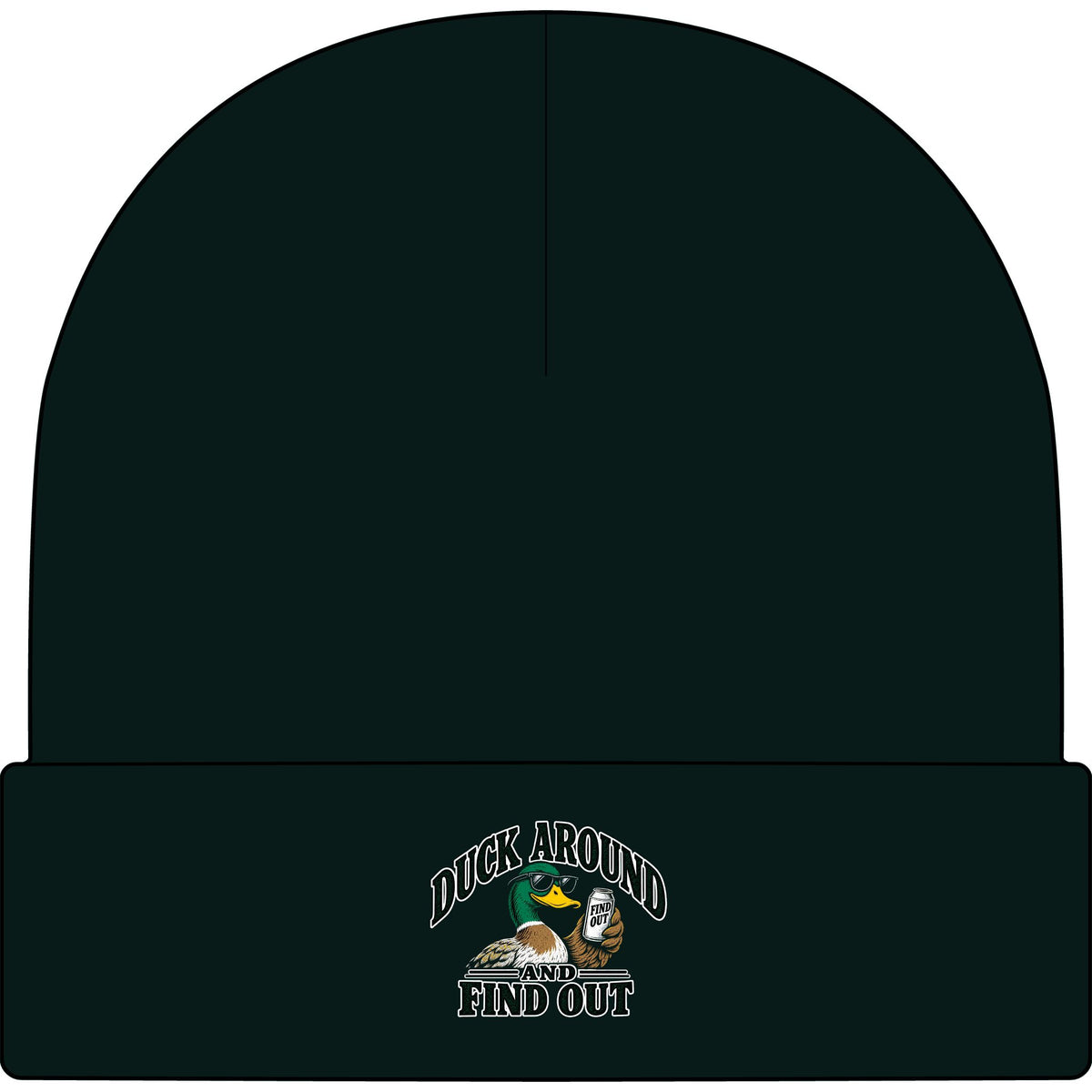 Duck Around Find Out - AS Colour 1107 Cuff Beanie