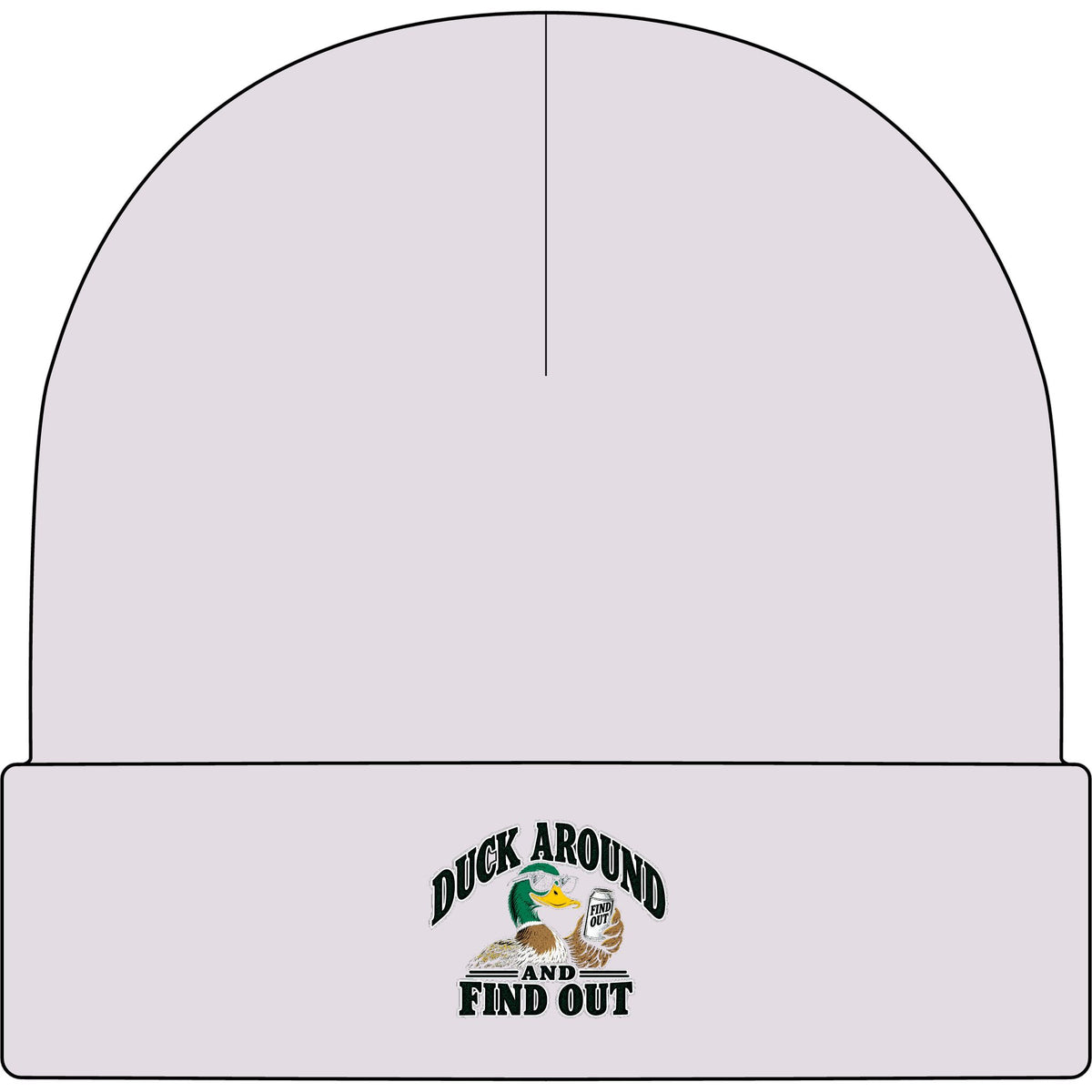 Duck Around Find Out - AS Colour 1107 Cuff Beanie