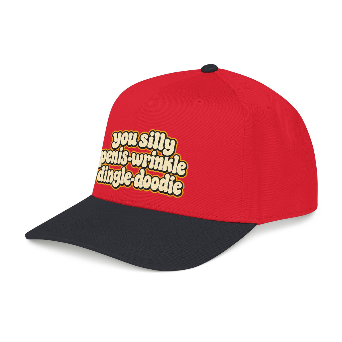 You Silly Penis-Wrinkle Dingle-Doodie - OTTO Baseball Hat