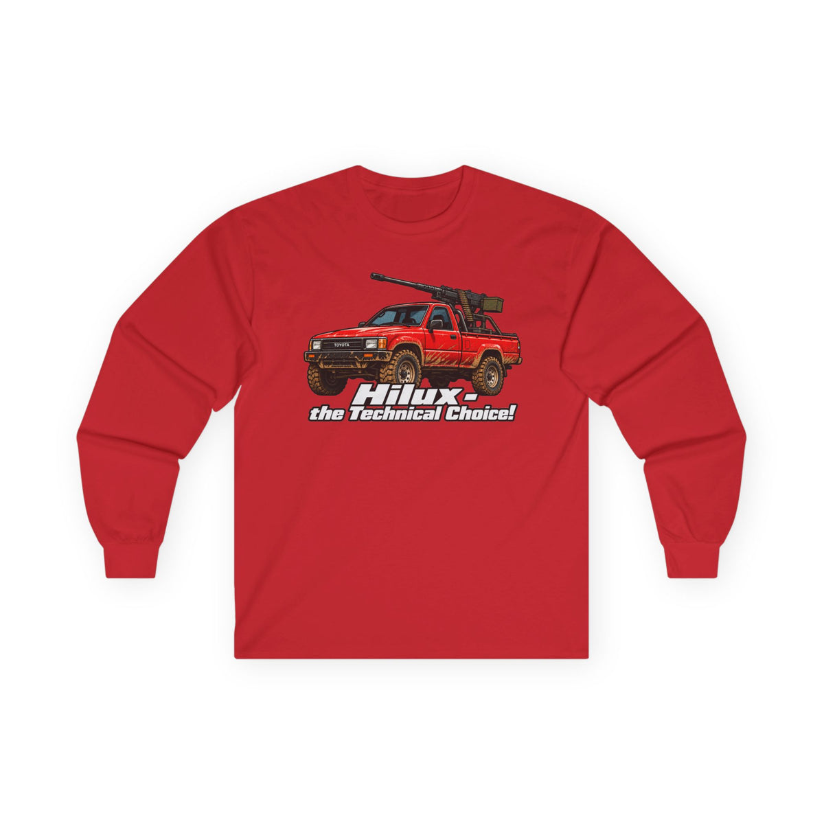 Hilux - the Technical Choice - Unisex Ultra Cotton Long Sleeve Tee