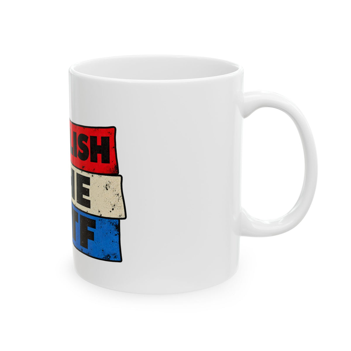 Abolish the ATF - Ceramic Mug 11oz and 15oz