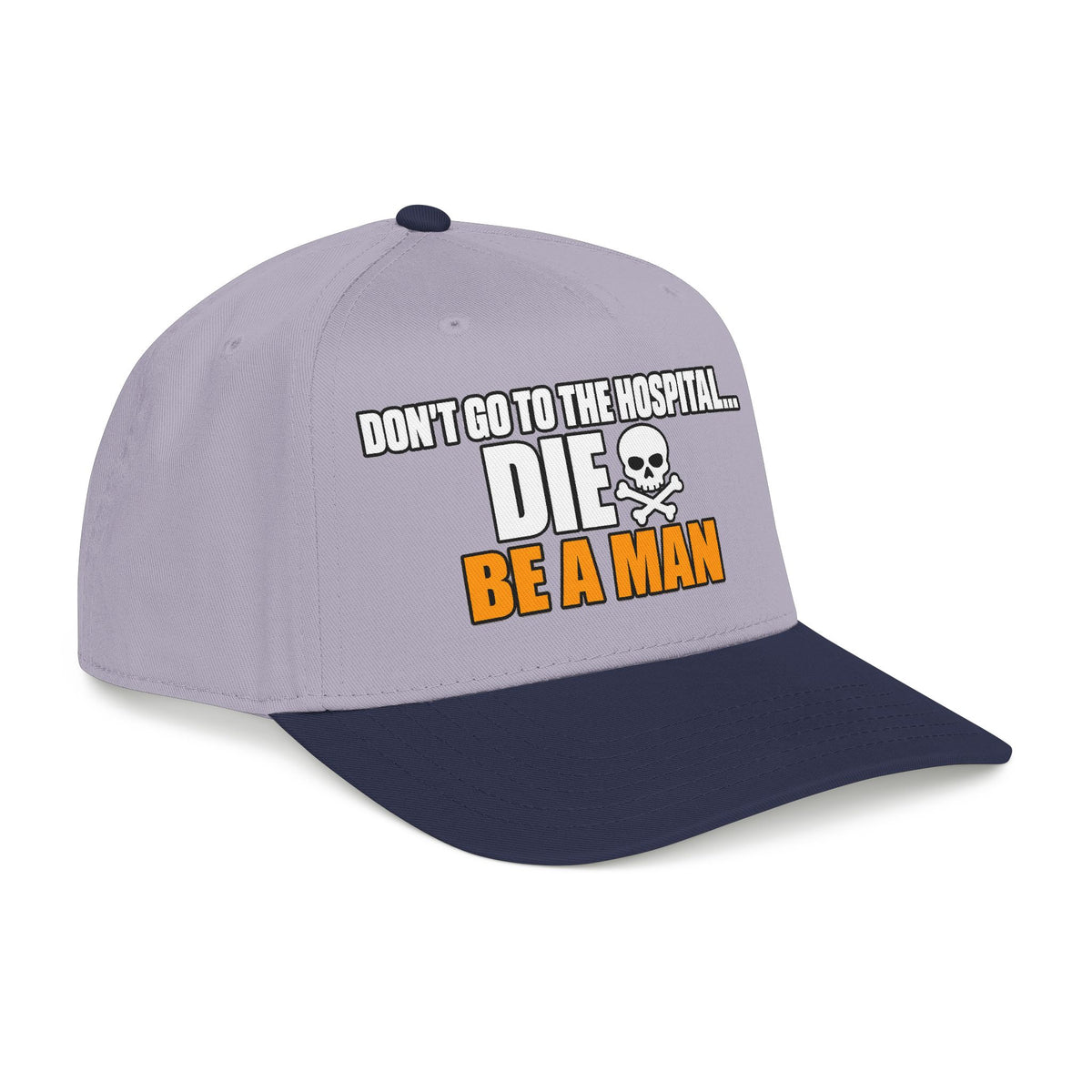 Dont Go to the Hospital - White Outlined - OTTO Baseball Hat