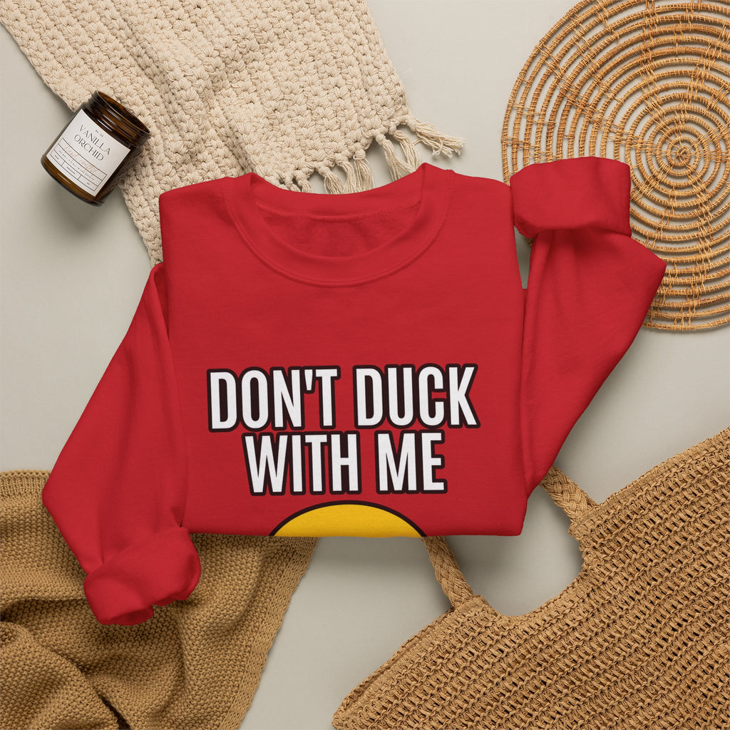 Duck With Me - Crewneck Sweatshirt