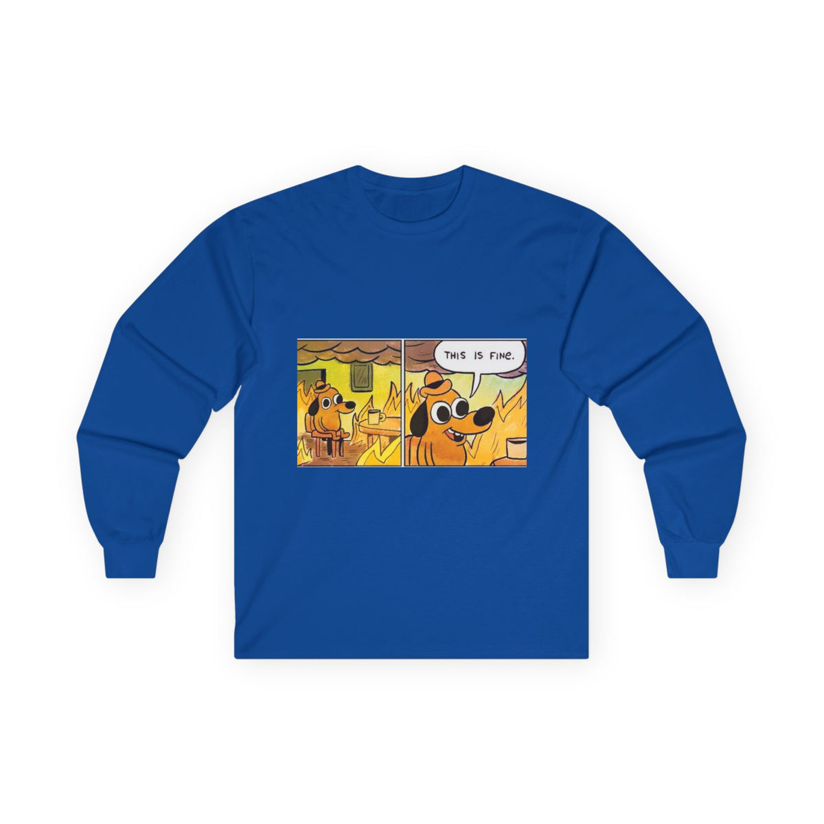 This Is Fine - Unisex Ultra Cotton Long Sleeve Tee