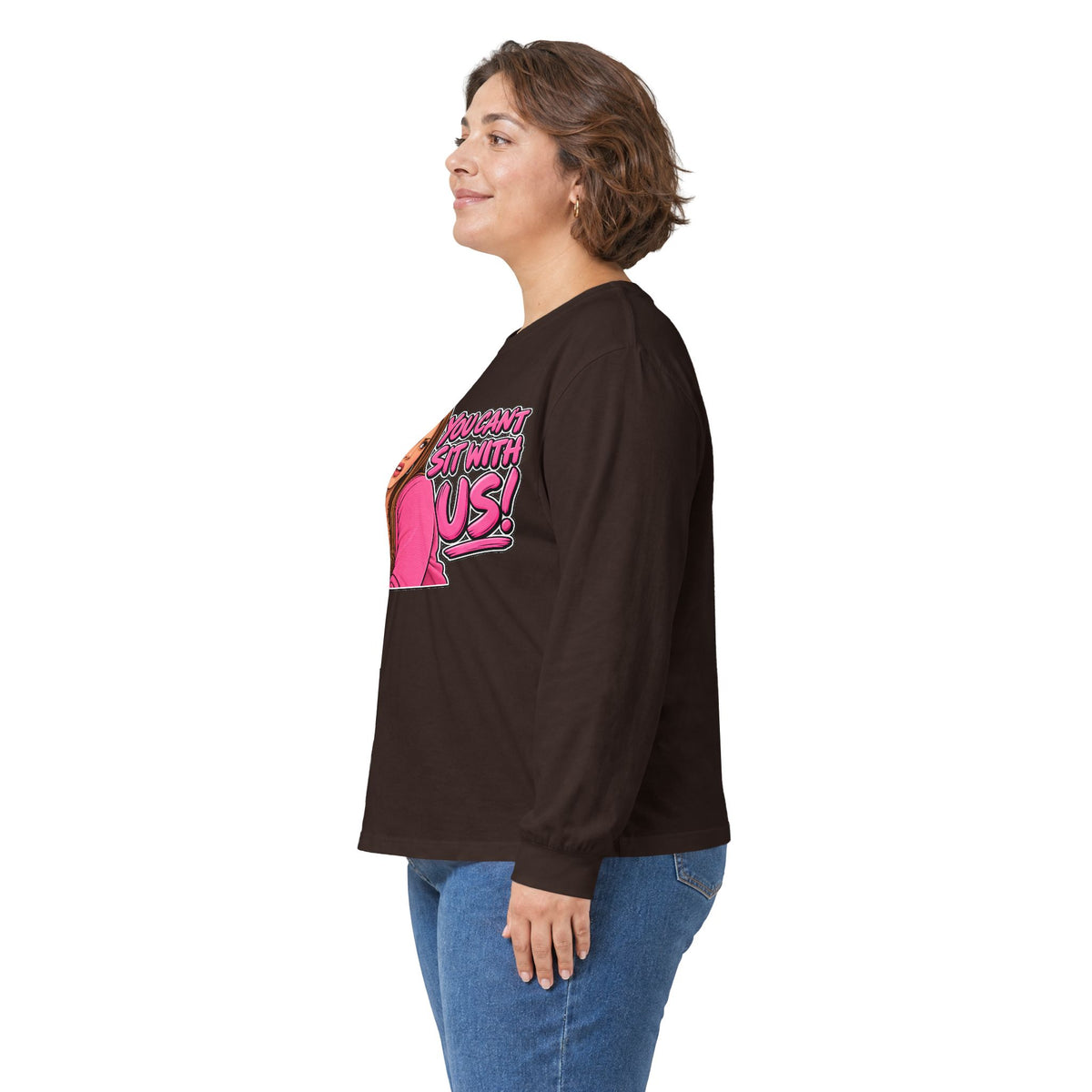 You Cant Sit With Us - Unisex Ultra Cotton Long Sleeve Tee