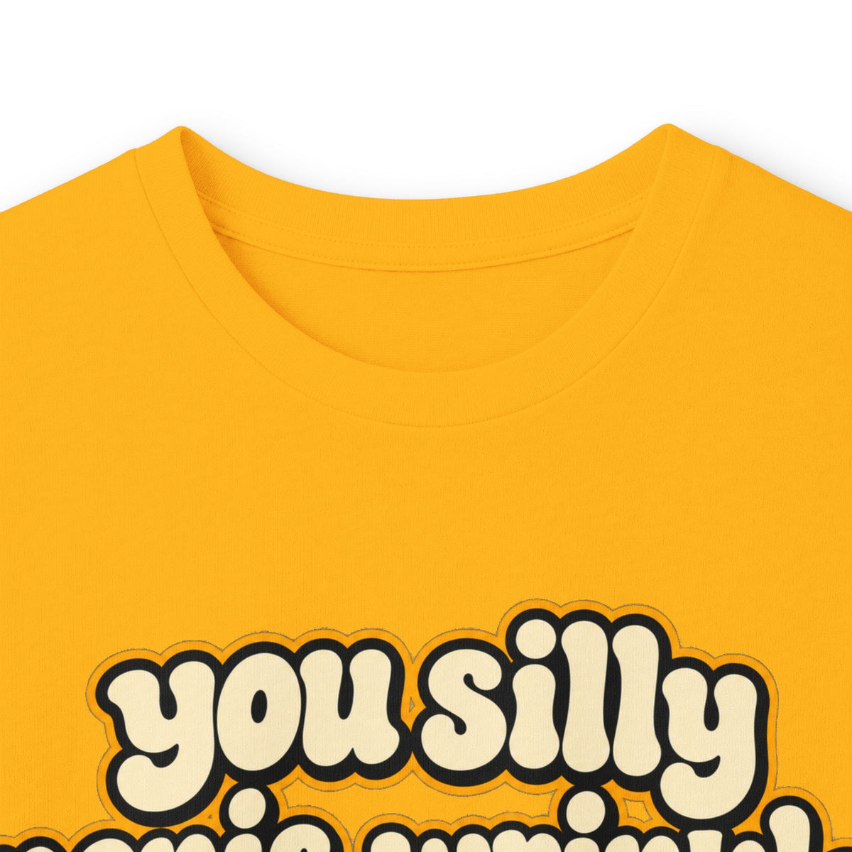 You Silly Penis-Wrinkle Dingle-Doodie - Unisex Ultra Cotton Long Sleeve Tee