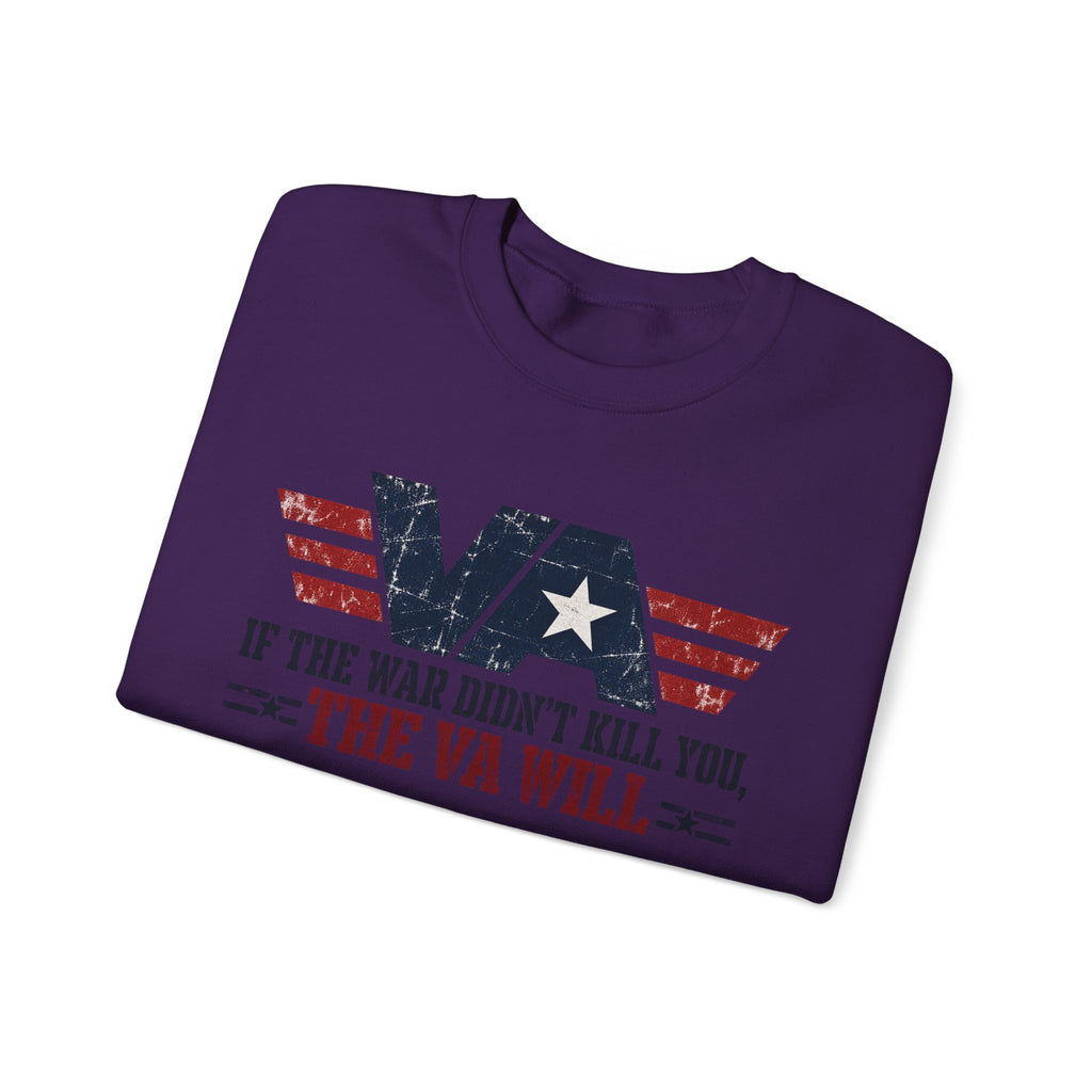 VA - If the War Didnt Kill You - Crewneck Sweatshirt