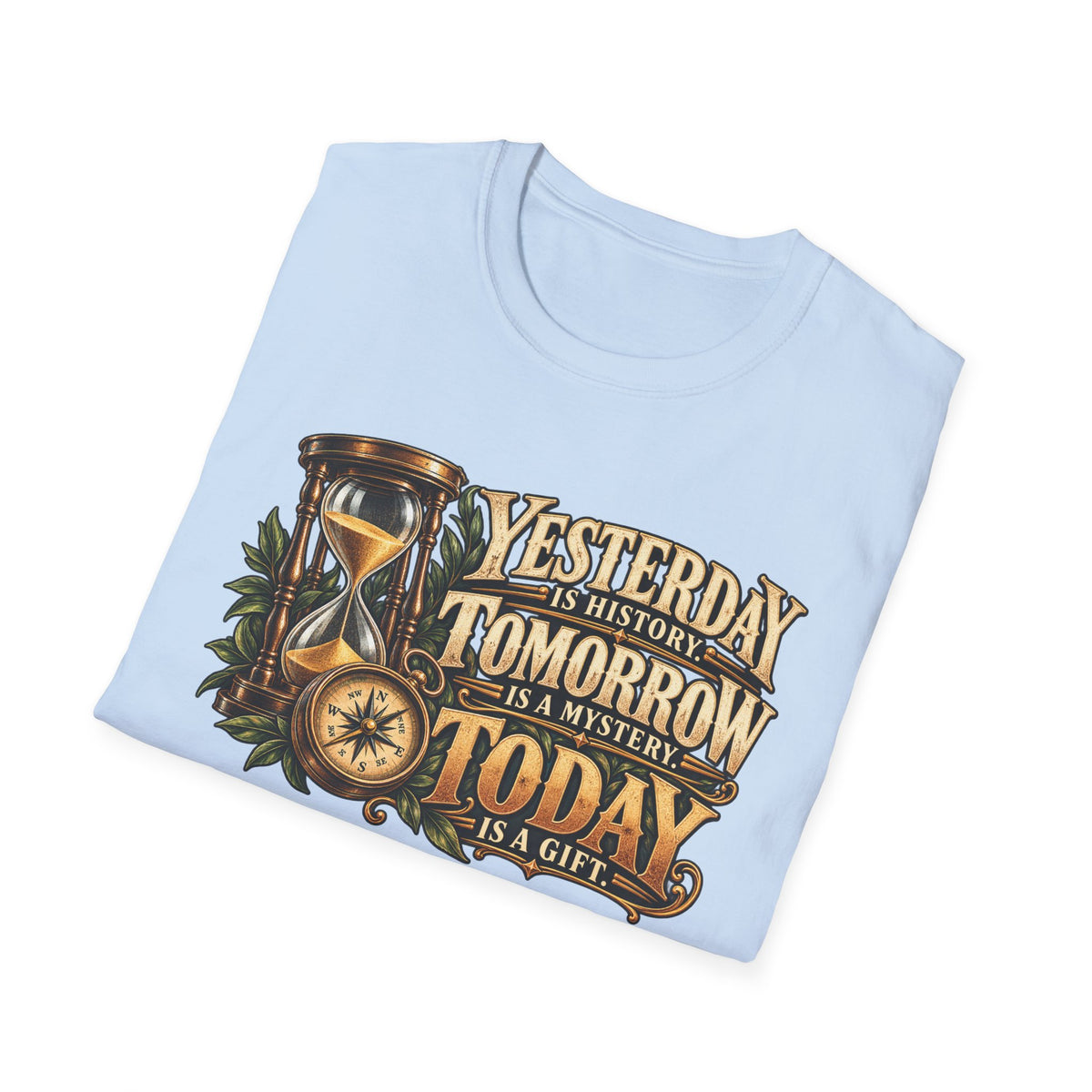 Yesterday Tomorrow Today - Transparent - Classic Tee