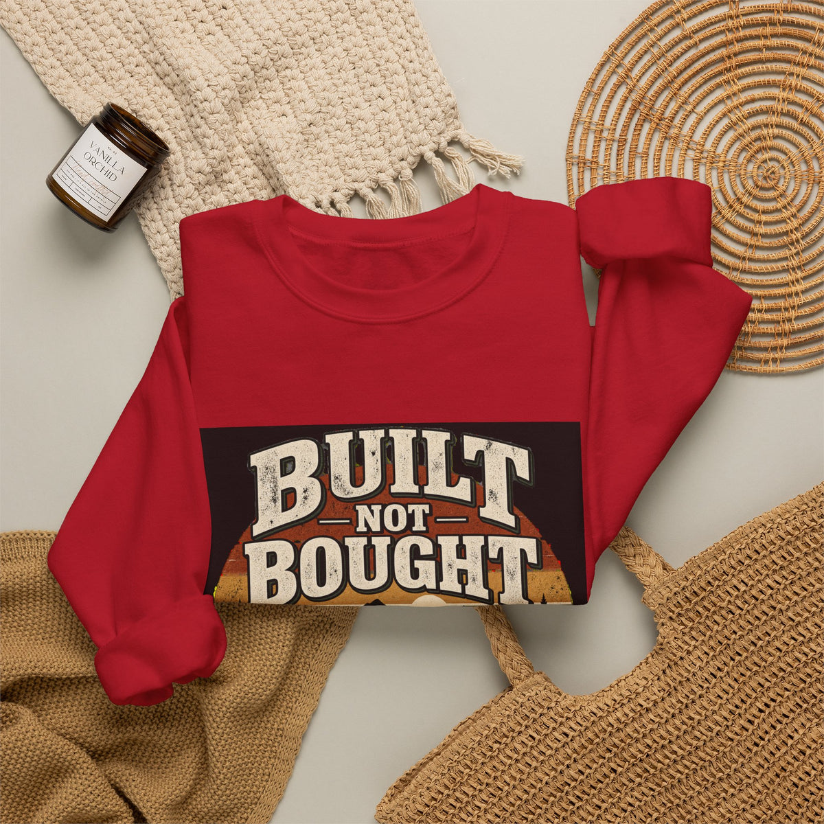 Built Not Bought - Crewneck Sweatshirt