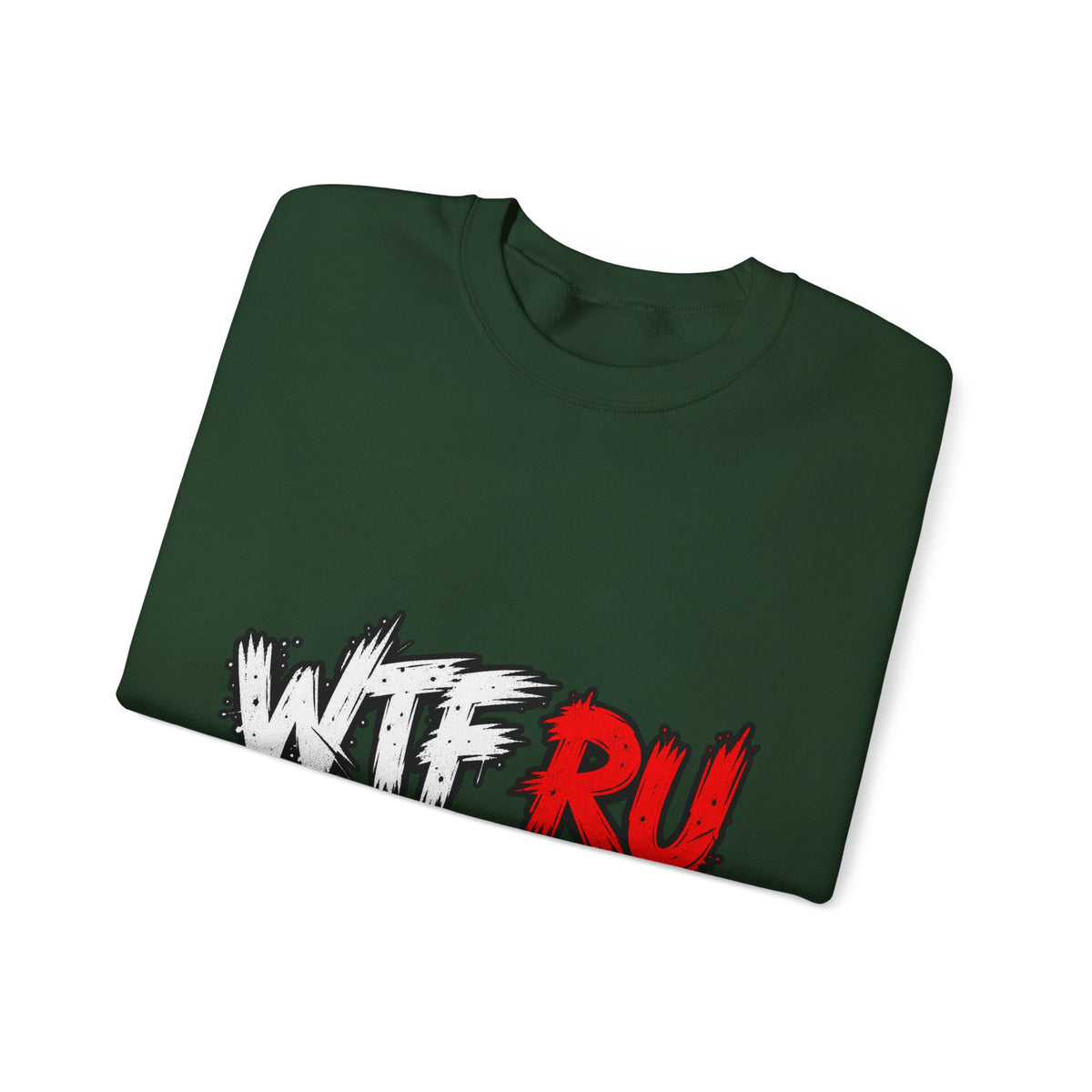 WTF RU LOOKIN AT - Crewneck Sweatshirt