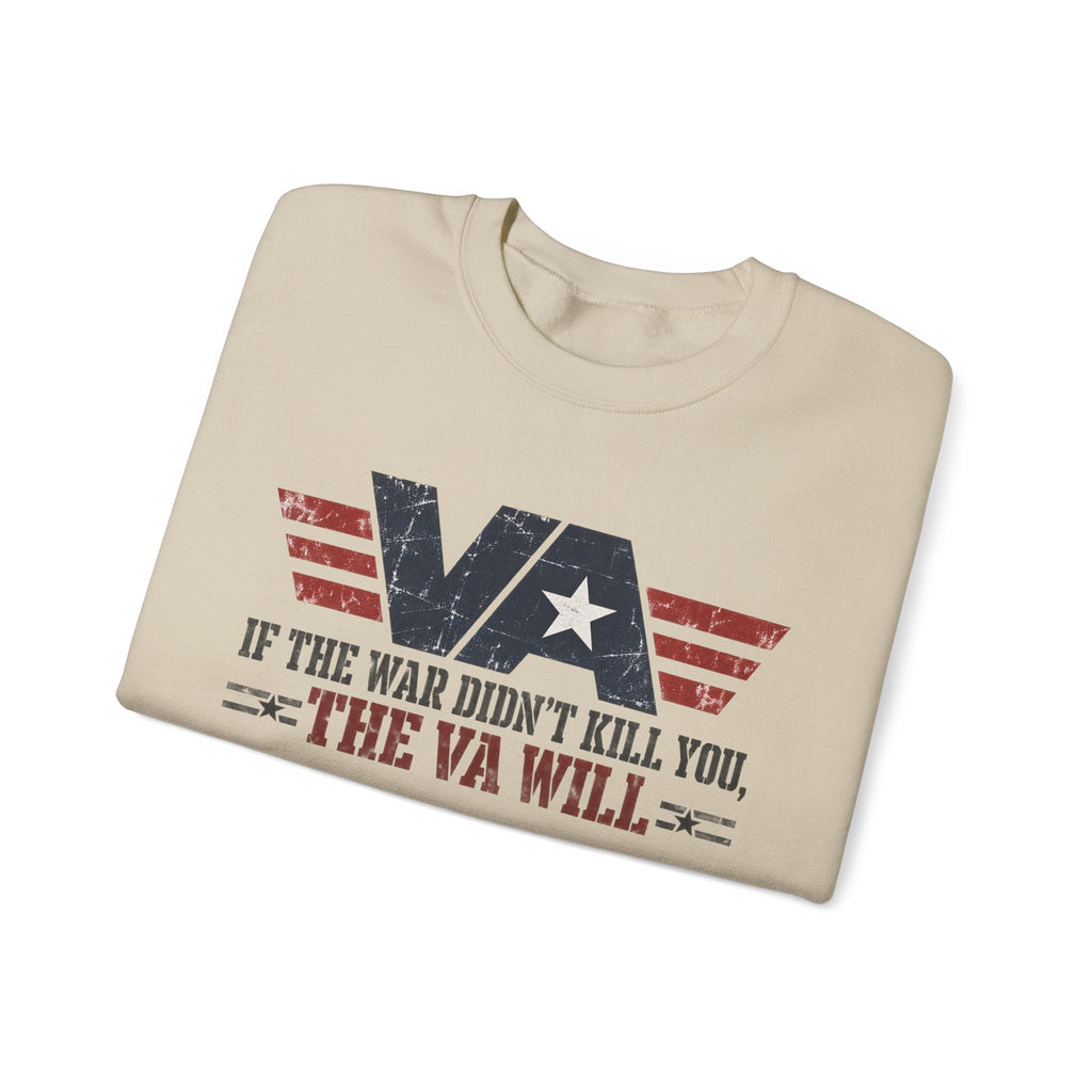VA - If the War Didnt Kill You - Crewneck Sweatshirt