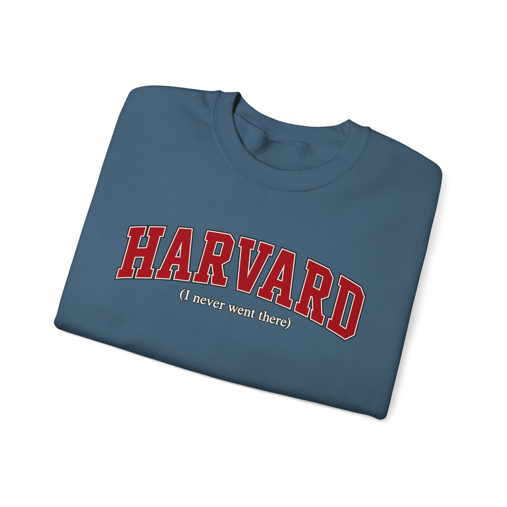 Harvard - I Never Went There - Crewneck Sweatshirt