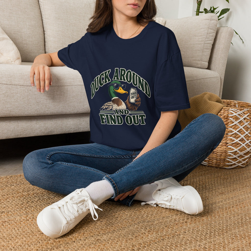 Duck Around Find Out - Classic Tee