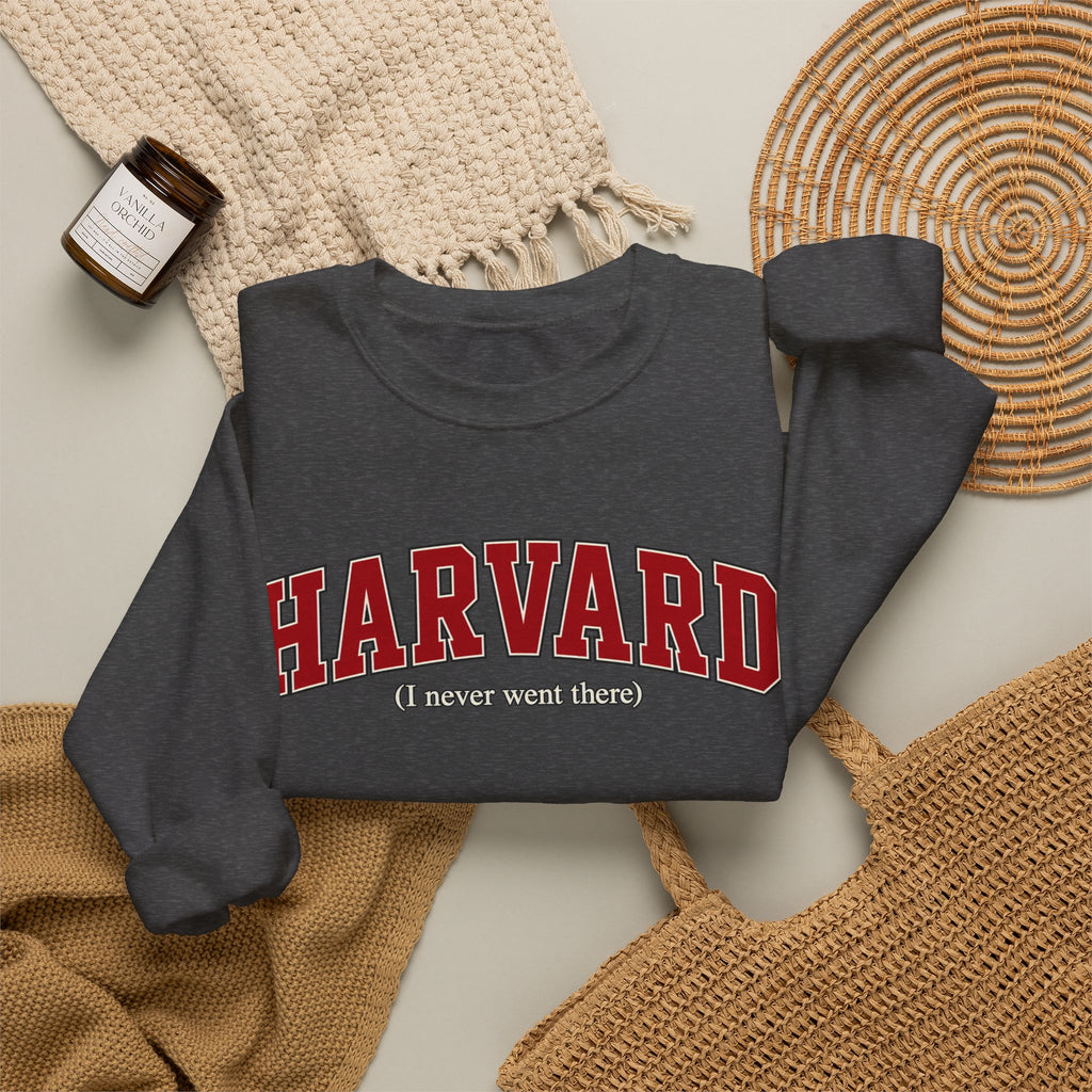 Harvard - I Never Went There - Crewneck Sweatshirt