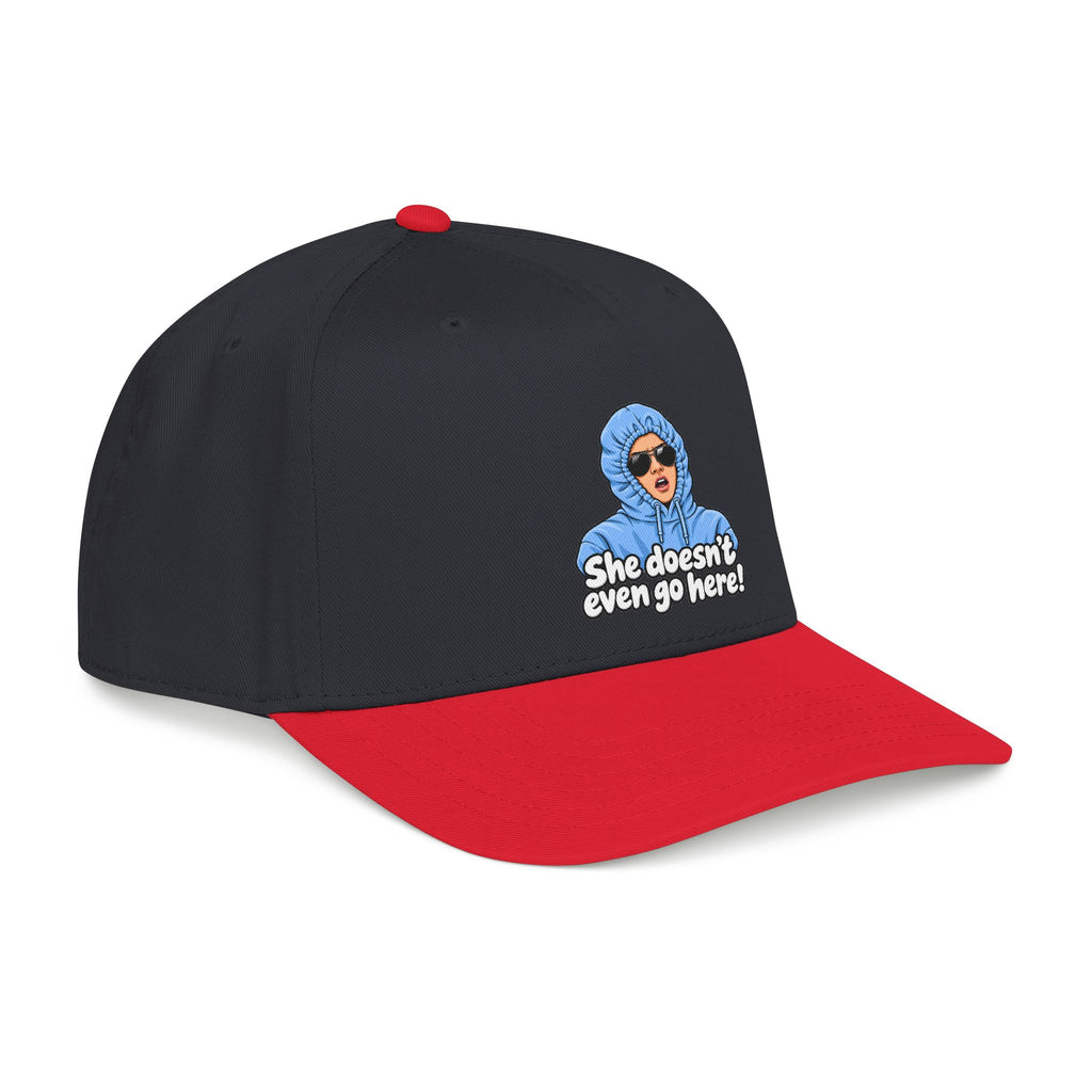 She Doesn't Even Go Here - OTTO Baseball Hat