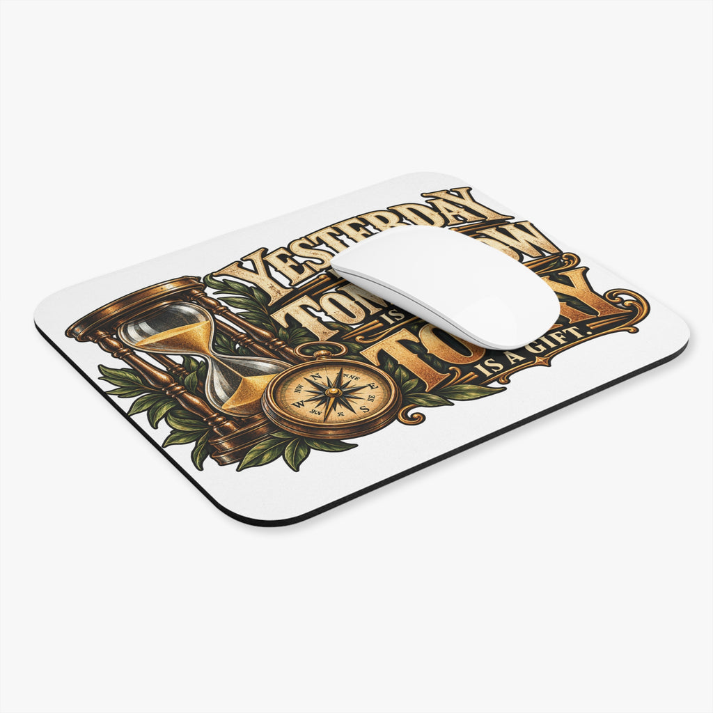 Yesterday Tomorrow Today - Transparent - Mouse Pad