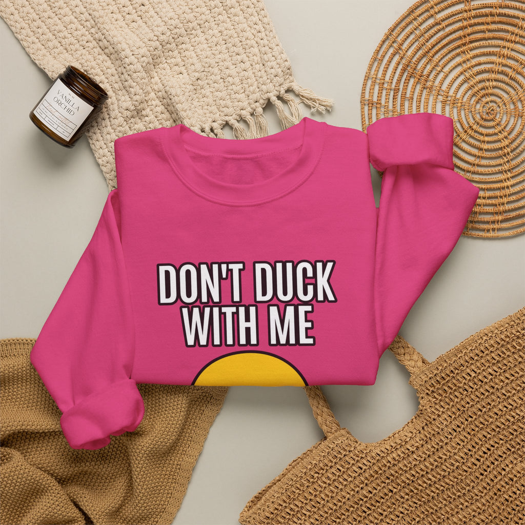 Duck With Me - Crewneck Sweatshirt