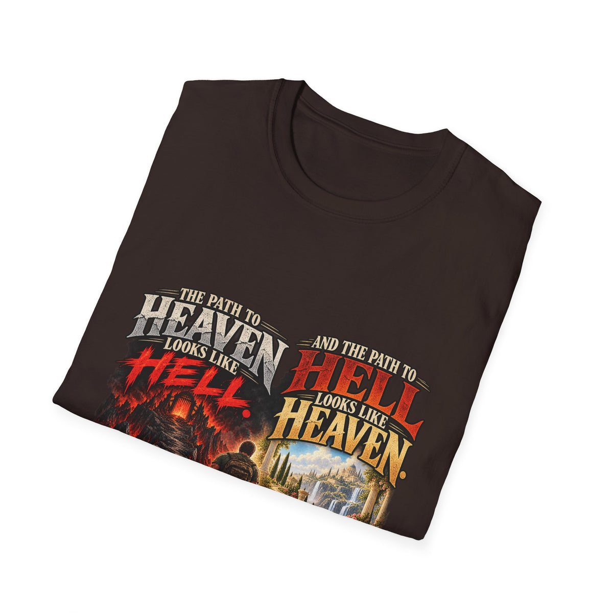 Path To Heaven Path To Hell - Classic Tee