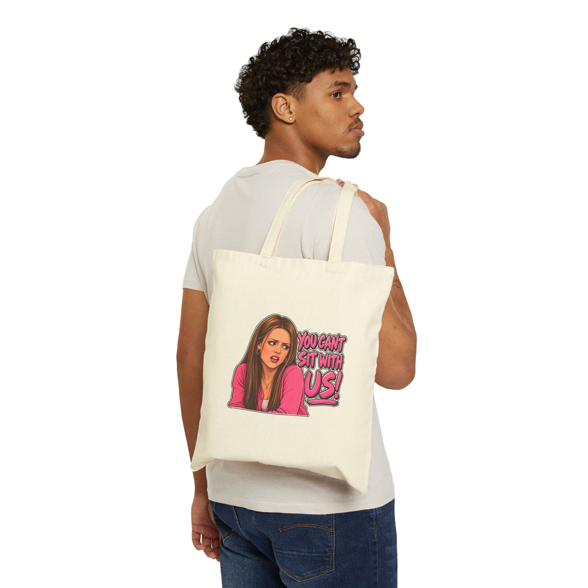 You Cant Sit With Us - Canvas Tote