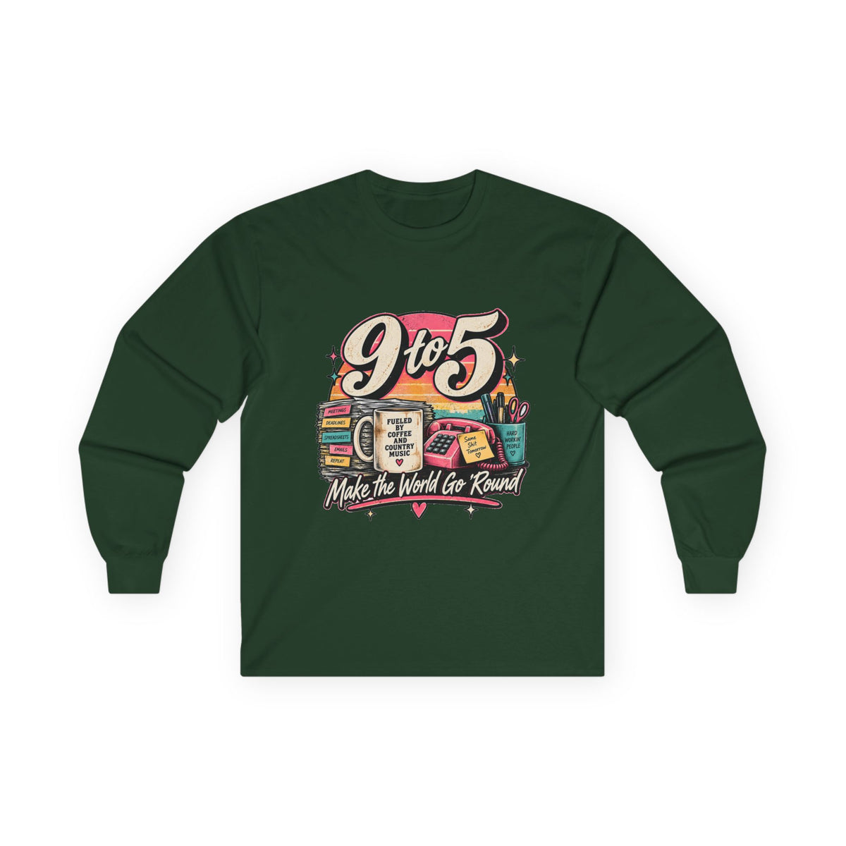 9to5 Make the World Go Round - Unisex Ultra Cotton Long Sleeve Tee