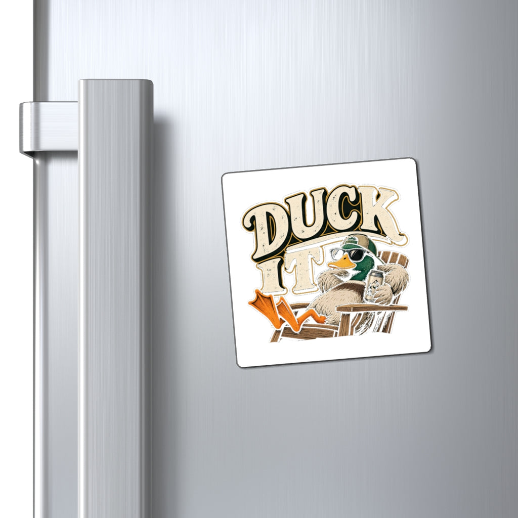 Duck It - Magnet