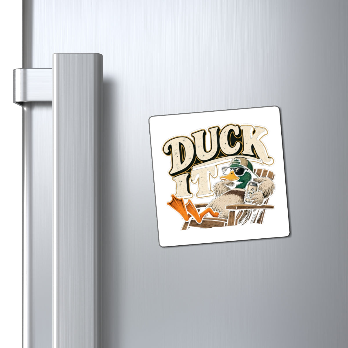 Duck It - Magnet
