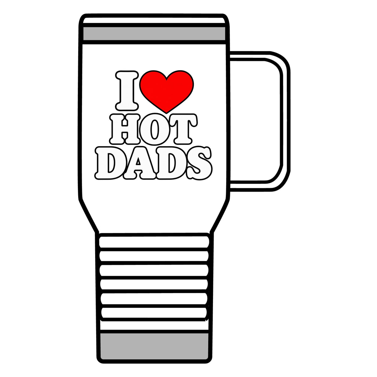 I Love Hot Dads - 20oz Insulated Mug