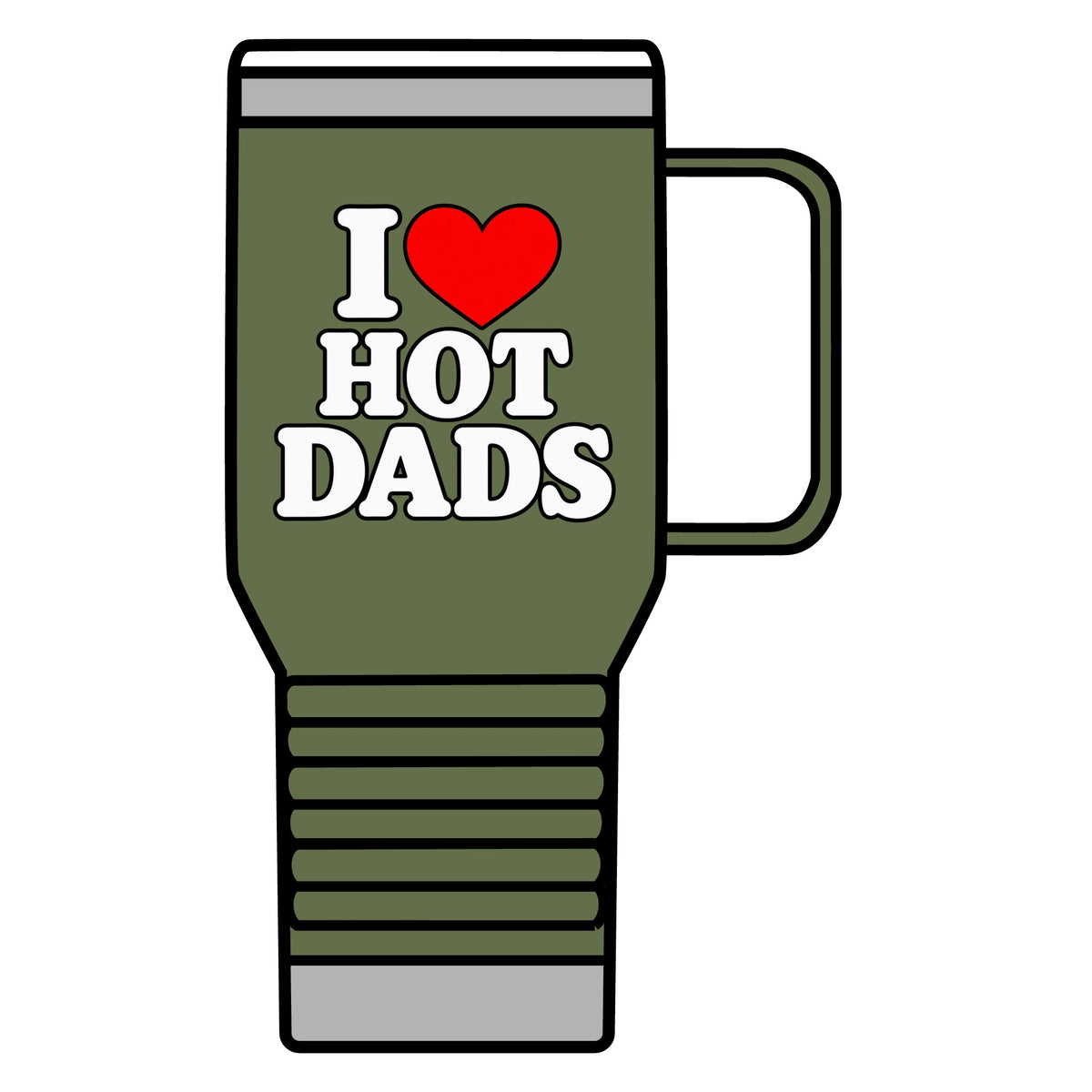 I Love Hot Dads - 20oz Insulated Mug