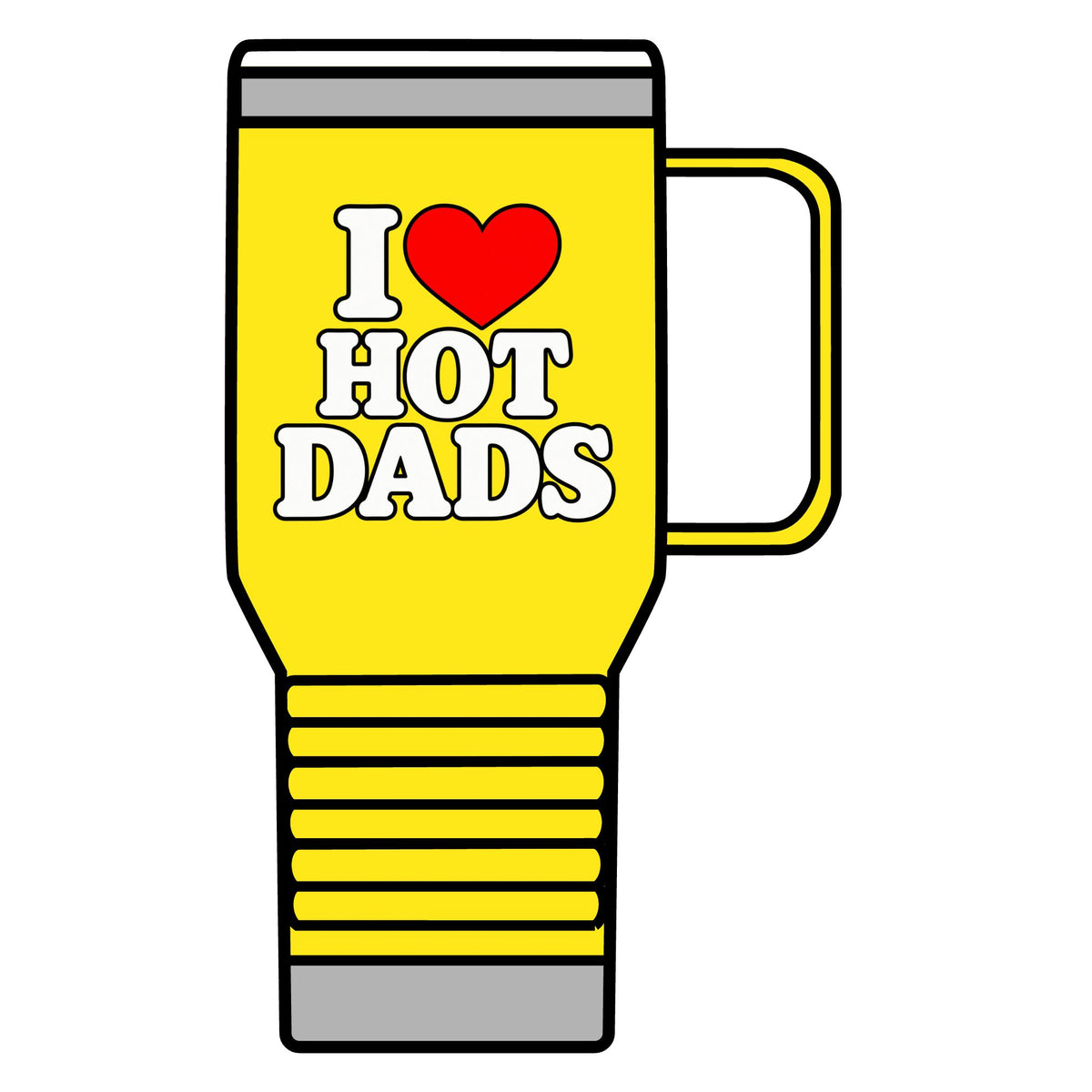 I Love Hot Dads - 20oz Insulated Mug